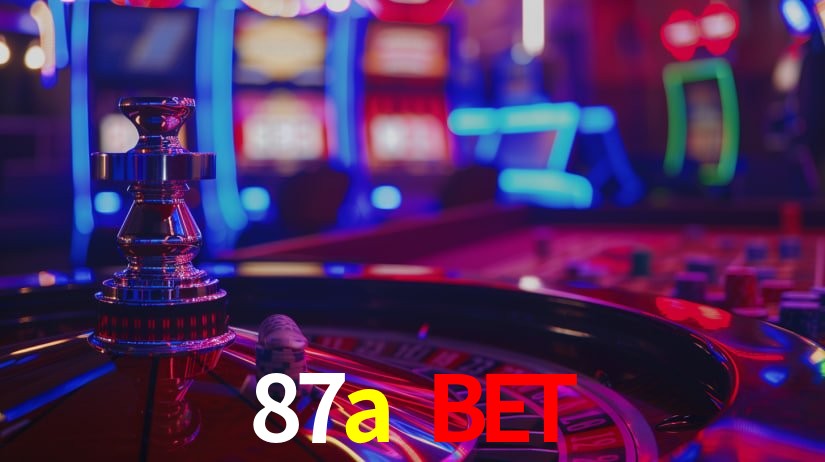 87a bet: Jogos de Caça-Níqueis-Altas Recompensas, Roleta-Velocidade, Blackjack-Desafios Máximos