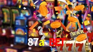 87a bet