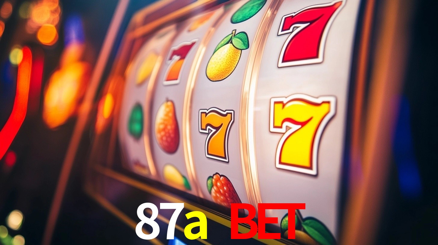 Explore as vantagens do 87a bet: serviço profissional e confiabilidade